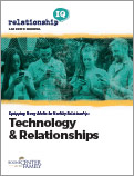 RIQ Curriculum: Technology & Relationships